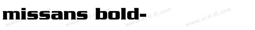 missans bold字体转换